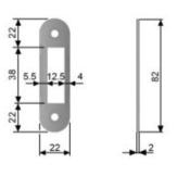 Plaque de gâche - 22x82x2mm - Pour AGB MEDIANA / CENTRO LATCH